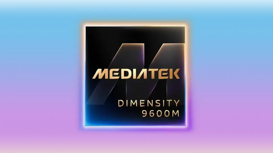MediaTek Dimensity 9600M brings 9600 Pro features